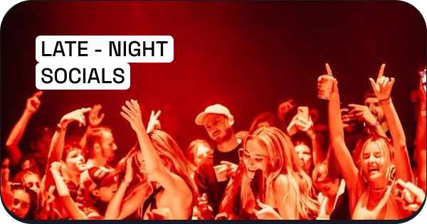 Late Night Socials event - energetic crowd